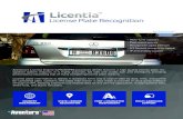 License Plate Recognition - Aventura CCTV · PDF fileAventura’s Licentia Engine (LPR/ANPR) possesses all the features a high quality license plate rec-ognition system requires. It