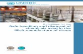 Guidelines for the Safe Handling and Disposal of · PDF fileGuidelines for the Safe handling and disposal of ... practical methods for the safe handling and disposal of seized chemicals