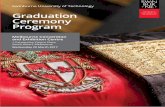Graduation Ceremony Program - Swinburne University of ... · PDF fileGraduation Ceremony Program ... I am delighted to welcome you here for this graduation ... today to address the