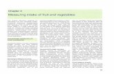 Measuring intake of fruit and vegetables - IARC ... 2 Measuring intake of fruit and vegetables This chapter describes methods for estimating fruit and vegetable intake: household measures,