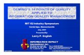 DEMING’S 14 POINTS OF QUALITY APPLIED ... - …mitiq.mit.edu/ERIQ/2007/iq_sym_07/Sessions/Session 1D/Session 1D... · DEMING’S 14 POINTS OF QUALITY APPLIED TO INFORMATION QUALITY