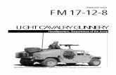 LIGHT CAVALRY GUNNERY - MilitaryNewbie.commilitarynewbie.com/.../2013/10/FM-17-12-8-LIGHT-CAVALRY-GUNNE… · i Field Manual *FM 17-12-8 No. 17-12-8 Headquarters Department of the