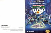 Teenage Mutant Ninja Turtles: The HyperStone Heist - · PDF fileto "Teenage Mutant Ninja Turtles' — The Hyperstone Heist" from Konami. So shell down, dudes, and check out this instruction