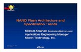 NAND Flash Architecture and Specification · PDF fileHiperSem Hitachi GST Hyperstone InCOMM Indilinx Inphi Intelliprop ITE Tech Jinvani Systech ... smaller process node than 3bpc MLC
