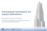 Conceptual framework for sepsis definitions - SCCM · PDF fileConceptual framework for sepsis definitions Christopher W. Seymour, ... •Complex pathophysiology, ... SIRS criteria