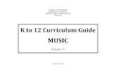 MUSIC - ban  · PDF fileRepublic of the Philippines Department of Education DepEd Complex, Meralco Avenue Pasig City K to 12 Curriculum Guide MUSIC (Grade 7) January 31, 2012
