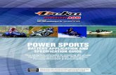 Your complete reference to selecting the proper ... · PDF fileBatteries, battery posts, ... Your complete reference to selecting the proper replacement battery for ATVs, ... HOW TO