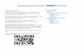 Advanced BLE with - Arm Community · PDF fileWe now have up to 26­bytes of data ... Try making a modification to the app.js file, save the changes ... functions restarts advertising