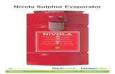Nivola Sulphur Evaporator - · PDF file2 of 3 Nivola Sulphur Evaporator ... When it comes to mildew control through sulphur ... The recommendation for capsicum production is one 100W
