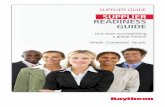 SUPPLIER READINESS GUIDE - Raytheon to the Raytheon supply base. This guide introduces you to online applications you will need to use to do business with Raytheon. The applications