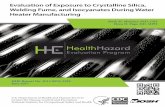 HHE Report No. HETA-2015-0076-3282, Evaluation of … 23, 2016 · fume in the tank fabrication area were ... The insulating foam is created through a chemical ... and Isocyanates