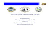 A B i G id I lli DCC D dA Beginners Guide to Installing ...schutzer.net/Brass_Clinics/InstallingDecoders2010.pdfA B i G id I lli DCC D dA Beginners Guide to Installing DCC Decoders