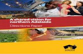 A shared vision for northern Adelaide T - Amazon S3 · PDF fileinnovative businesses and a history of ... A shared vision for northern Adelaide will involve all our voices in ... shaping