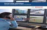 Focus your attention Bosch Intelligent Video Analysisresource.boschsecurity.com/documents/Commercial_Brochure_enUS... · of automation to CCTV monitoring. ... cameras with Bosch Intelligent