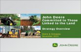 Deere & Company Investor Relations · PDF fileíIntegral part of business strategy, reinforced with compensation íGlobal Performance Management reinforces alignment ... Deere & Company