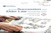 Annual Succession and Elder Law Residential · PDF fileAnnual Succession and Elder Law Residential 2013 | 1 Annual Succession and Elder Law Residential 2013 1 – 2 November 2013 ...