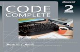 Code Complete, Second Edition eBook - pearsoncmg.comptgmedia.pearsoncmg.com/images/9780735619678/samplepages/... · Further Praise for Code Complete “An excellent guide to programming