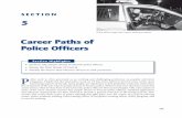 Career Paths of Police Officers - SAGE Pub · PDF fileCareer Paths of Police Officers ... ing female applicants highlight their family-friendly ... the overall size of the pool of