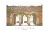 Research - University of Tokyo About the University 09 The University of Tokyo is Japan’s top university, a world-class center for research, and a vibrant academic community. foundation