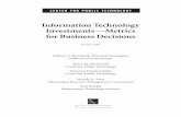 Information Technology Investments—Metrics for … Report.pdf · when analyzing an investment in information technology, including the use ... The Information Resource Management