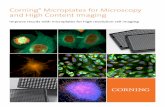 Corning Microplates for Microscopy and High Microplates for Microscopy and High Content Imaging Improve results with microplates for high resolution cell imaging 2 High Performance