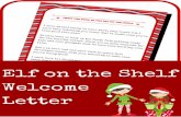 elf on the shelf welcome letter - A Grande Lifeagrandelife.net/.../11/elf-on-the-shelf-welcome-letter-2.pdfElf on the Shelf Welcome Letter I have missed being in your warm, cozy house
