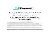 Boilerplate Copper Horizontal Specification - 27 15 13 · Web viewCSI Section 271513 Communications Copper Horizontal Cabling The purpose of this document is to provide documentation