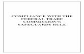 COMPLIANCE WITH THE FEDERAL TRADE COMMISSION’S SAFEGUARDS RULE Rule.pdf ·  · 2010-08-31COMPLIANCE WITH THE FEDERAL TRADE COMMISSION’S SAFEGUARDS RULE ... FTC’s Financial