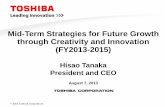 Mid-Term Strategies for Future Growth through Creativity ... · PDF filethrough Creativity and Innovation (FY2013-2015) ... Growth Through Creativity and Innovation ... Ho Chi Minh