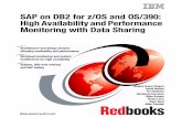 SAP on DB2 for z/OS and OS/390: High Availability and ... SAP on DB2 for z/OS: High Availability and Performance Monitoring with Data Sharing 3.2.2 BW, CRM, APO ...
