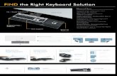 FIND the Right Keyboard Solution - Quill.comimages.quill.com/.../Content/DataSheets/FellowesKeyboardtray.pdf · Keyboard Tray Height Adjustment Automatic or manual lock Positions