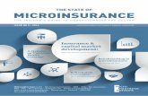 THE STATE OF MICROINSURANCE STATE OF MICROINSURANCE THE INSIDER’S GUIDE TO UNDERSTANDING THE SECTOR ISSUE NR 2 - 2016 MICROINSURANCE NETWORK’S ANNUAL MAGAZINE Insurance & capital