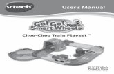 User’s Manual - VTech · PDF file3 INTRODUCTION Thank you for purchasing the VTech® Go! Go! Smart Wheels® Choo-Choo Train Playset™ learning toy! The Choo-Choo Train Playset™