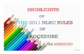 HIGHLIGHTS - Employers Confederation of the Philippinesecop.org.ph/.../Highlights-NLRC-Rules-of-Procedure-as-Amended.pdf · HIGHLIGHTS OF THE2011NLRCRULES OF ... WHO MAY APPEAR BEFORE