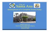 Santa Ana City of - Safe Routes to School in California Ana City of Whathas*facilitated*Complete*Streets*in*SantaAna?* Active Transportation
