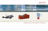 Product Overview Hydraulic Elevator Drives. Dokumente... · iValve Comfort Line The iValve electronic elevator valve reduces energy consumption and offers fast travel times and a