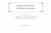 CHAPTER NINE INTERCHANGES - Maine. · PDF fileChapter Nine INTERCHANGES 9-1 WARRANTS ... FULL CLOVERLEAF INTERCHANGE Figure 9-3 features such as the double exits and
