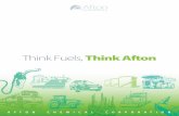 Think Fuels, Think Afton-Think-Afton.pdfThink Fuels, Think Afton! SOLUTIONS With nearly a century of experience in fuel and lubricant additives, ... A hISTOrYin the fuel additives