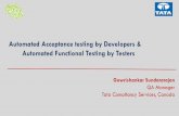 Automated Acceptance testing by Developers & Automated ...nordictestingdays.eu/files/files/gowrishankar-automated-acceptance.pdf · Automated Acceptance testing by Developers & Automated