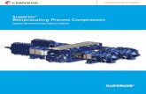 Superior Reciprocating Process Compressors - Find The …pdfs.findtheneedle.co.uk/7854-CAMCS-L-SUPPROC.pdf · Superior® Reciprocating Process Compressors Cameron is your solution