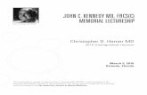 JOHN C. KENNEDY MD, FRCS(C) MEMORIAL … C. KENNEDY MD, FRCS(C) MEMORIAL LECTURESHIP Christopher D. Harner MD 2016 Distinguished Lecturer March 5, 2016 Orlando, Florida John C. Kennedy