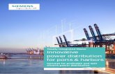Totally Integrated Power Innovative power ... - Siemens · PDF fileTotally Integrated Power Innovative power distribution for ports & harbors ... Totally Integrated Power (TIP) from