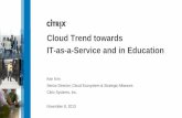 Cloud Trend towards IT-as-a-Service and in Educationcaua/event/12thbunkakai/pdf/kenkim.pdf · Cloud Trend towards IT-as-a-Service and in Education ... Web 2.0 Service Providers and