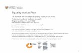 Equality Action Plan - Aberystwyth University - University ... · PDF fileTo achieve the Strategic Equality Plan 2016 Equality Action Plan ... the Athena Swan action plan; review ...