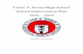 2016 – 2018 School Improvement Plan Clyde A. Erwin High School · PDF fileClyde A. Erwin HS Profile Narrative School Improvement Plan Goals 2016 – 2017 Mid-Year Progress Report