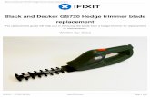 Written By: Alma - ifixit-guide-pdfs.s3. · PDF fileBlack and Decker GS720 Hedge trimmer blade ... This guide could also be used on how to remove the ... operation of the blades. Black