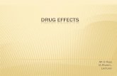 FACTORS MODIFYING DRUG EFFECTS - Welcome to · PDF fileFACTORS MODIFYING DRUG EFFECTS/DRUG VARIATIONS. ... ´GENETIC FACTORS: These are known as idiosyncratic response. These are rare
