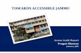 TOWARDS ACCESSIBLE JAMMU - disabilityaffairs.gov.indisabilityaffairs.gov.in/upload/uploadfiles/files/Jammu/Jammu... · ACCESSIBLE INDIA CAMPAIGN ... This report provides clear and