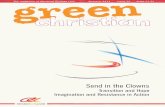 Send in the Clowns - Green Christian magazine of Christian Ecology Link Summer 2013 Issue 75 Price £3.50 Send in the Clowns Transition and Hope Imagination and Resistance in Action