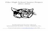 Filer High School Senior · PDF fileFiler High School Senior Project ... 1‖ side margin 2‖ top margin 1‖ side margin Project Letter of Intent ... Research Paper Letter of Intent